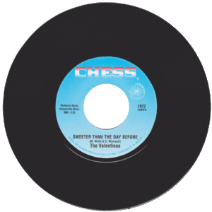 The Valentinos - Sweeter Than The Day Before