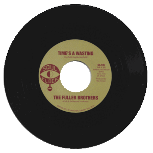 The Fuller Brothers - Time's A Wasting