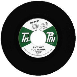 Harvey - Any Way You Wanta