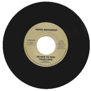 Swiss Movement - Trying To Win Your Love
